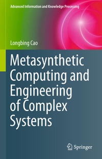 Enlarge image Cover: Metasynthetic Computing and Engineering of Complex Systems - Springer