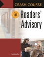 Cover: Crash Course in Readers' Advisory - Libraries Unlimited Inc
