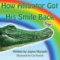 Enlarge image Cover: How Alligator Got His Smile Back - Guardian Angel Publishing