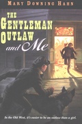Cover: The Gentleman Outlaw and Me - Clarion Books