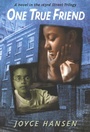 Cover: One True Friend - Clarion Books