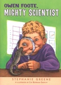 Cover: Owen Foote, Mighty Scientist - Clarion Books