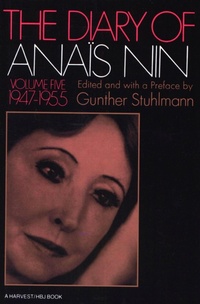 Abbildung von: The Diary of Anaïs Nin, 1947-1955 - Mariner Books