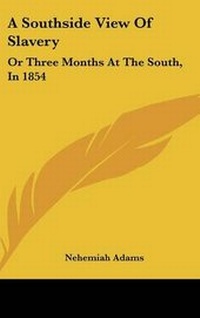 Abbildung von: A Southside View Of Slavery - Kessinger Publishing