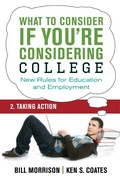 Cover: What To Consider if You're Considering College - Taking Action - Dundurn Press