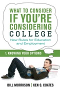 Cover: What To Consider if You're Considering College - Knowing Your Options - Dundurn Press