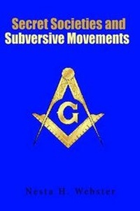 Enlarge image Cover: Secret Societies and Subversive Movements - Lushena Books