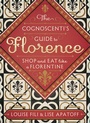 Cover: The Cognoscenti's Guide to Florence - Princeton Architectural Press