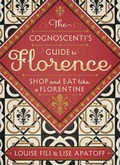 Cover: The Cognoscenti's Guide to Florence - Princeton Architectural Press