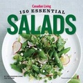 Cover: Canadian Living: 150 Essential Salads - Juniper Publishing