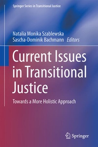Enlarge image Cover: Current Issues in Transitional Justice - Springer