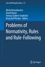 Cover: Problems of Normativity, Rules and Rule-Following - Springer