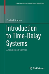 Abbildung von: Introduction to Time-Delay Systems - Birkhäuser