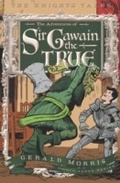 Cover: The Adventures of Sir Gawain the True - HMH Books for Young Readers