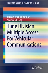 Enlarge image Cover: Time Division Multiple Access For Vehicular Communications - Springer