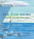 Cover: Far from Shore: Chronicles of an Open Ocean Voyage - Houghton Mifflin