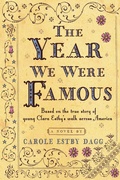 Cover: Year We Were Famous - Clarion Books