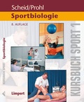 Cover: Kursbuch Sport / Kursbuch Sport 1: Sportbiologie - Limpert