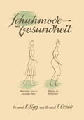 Cover: Schuhmode und Gesundheit - J.F. Bergmann-Verlag
