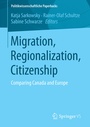 Cover: Migration, Regionalization, Citizenship - Springer VS