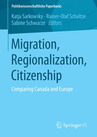 Enlarge image Cover: Migration, Regionalization, Citizenship - Springer VS