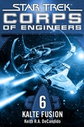 Cover: Star Trek - Corps of Engineers 06: Kalte Fusion - Cross Cult Entertainment
