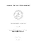 Cover: Anonyme Lebendorganspenden von Nieren: Ethik und &Ouml;konomisierung - Ruhr-Universit&auml;t Bochum. Zentrum f. Med. Ethik