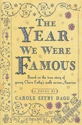 Cover: Year We Were Famous - Houghton Mifflin