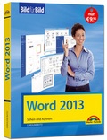 Cover: Word 2013 Bild f&uuml;r Bild lernen: sehen und k&ouml;nnen - Markt + Technik