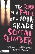 Cover: The Rise and Fall of a 10th-Grade Social Climber - HMH Books for Young Readers