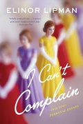 Cover: I Can't Complain - Mariner Books
