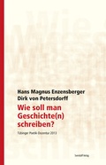 Cover: Wie soll man Geschichte(n) schreiben? - Swiridoff