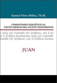 Bild: Comentario Exegetico Al Texto Griego del N.T. - Juan - Vida Publishers