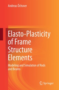 Abbildung von: Elasto-Plasticity of Frame Structure Elements - Springer