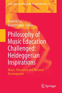 Abbildung von: Philosophy of Music Education Challenged: Heideggerian Inspirations - Springer