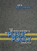 Cover: The Microeconomics of Public Policy Analysis - Princeton University Press
