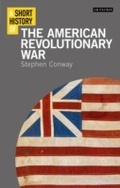 Cover: A Short History of the American Revolutionary War - I.B. Tauris