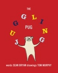 Enlarge image Cover: The Juggling Pug - Sky Pony Press