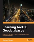 Cover: Learning ArcGIS Geodatabases - Packt Publishing