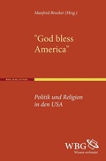 Cover: &raquo;God bless America&laquo; - wbg Academic in Herder