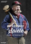 Cover: Zuckerbrot und Spiele - Kerber Verlag