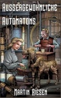 Cover: Aussergewohnliche Automatons - Books on Demand