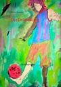 Cover: Der Dribbelkönig - BoD - Books on Demand