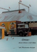 Cover: Circus - ohne Wenn und Aber - BoD - Books on Demand