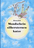 Cover: Mondscheinsilbersternenkatze - BoD - Books on Demand