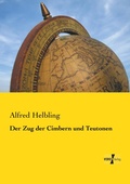 Cover: Der Zug der Cimbern und Teutonen - Vero Verlag