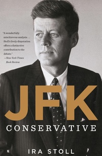 Abbildung von: JFK, Conservative - Mariner Books