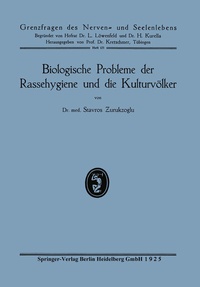 Abbildung von: Biologische Probleme der Rassehygiene und die Kulturvölker - J.F. Bergmann-Verlag