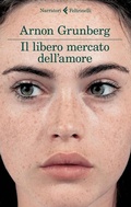 Cover: Il libero mercato dell'amore - I narratori;Feltrinelli