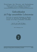 Cover: Unfruchtbarkeit als Folge unnat&uuml;rlicher Lebensweise - J.F. Bergmann-Verlag